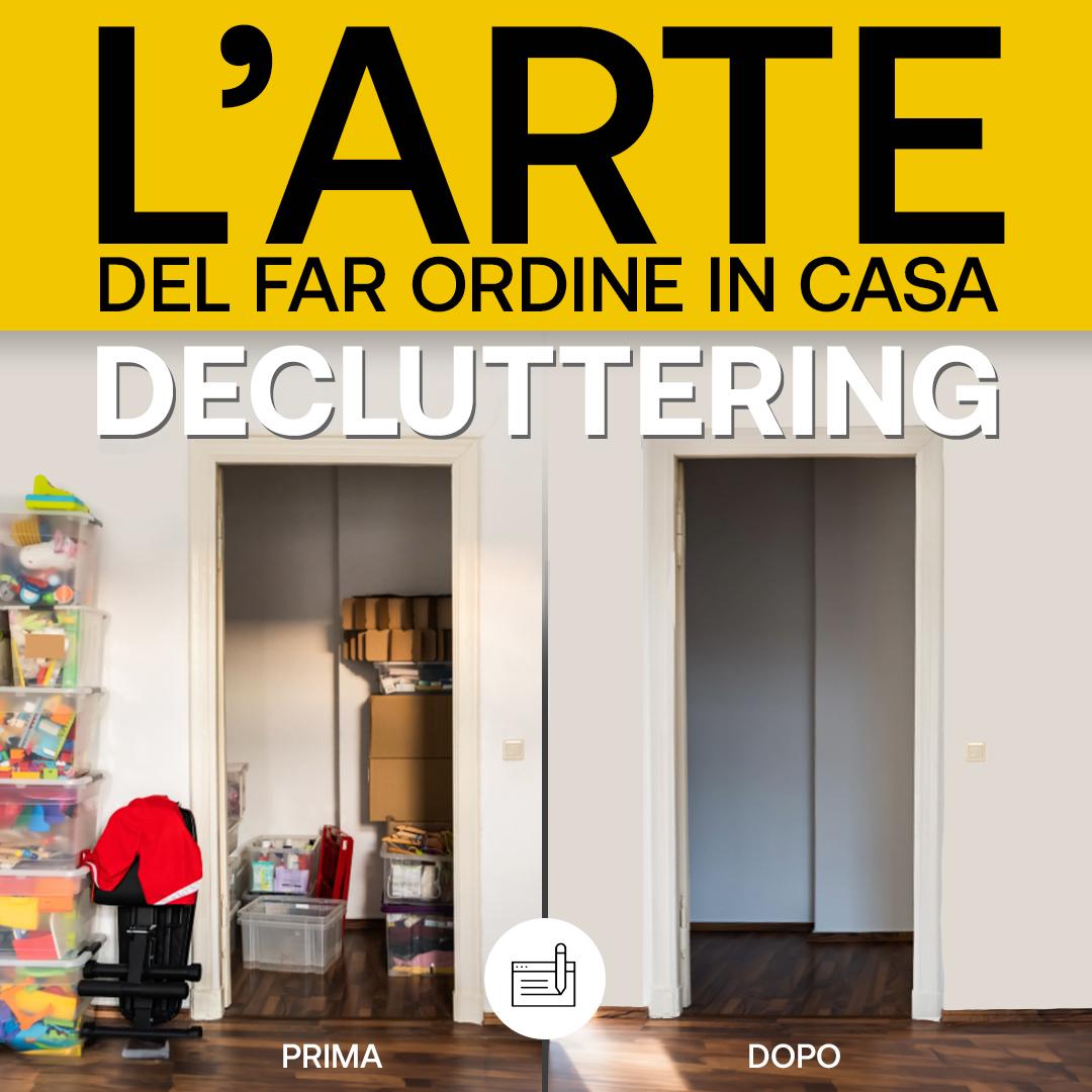 Decluttering: l’arte del far ordine in casa